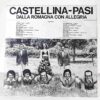 castellina  pasi dalla romagna con allegria - lp 33 - immagine 2
